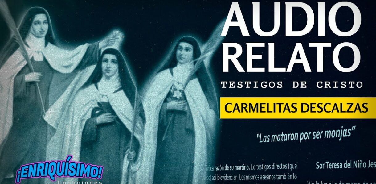LAS MATARON POR SER MONJAS | Mártires Guerra Civil Española | Audiorelato